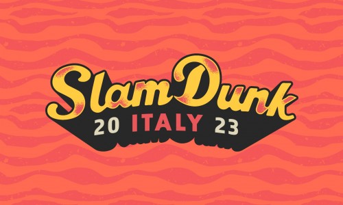 Slam Dunk Festival Italy 2023: early bird sold out, disponibili da ora i biglietti regular!